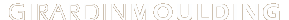 Girardin Moulding